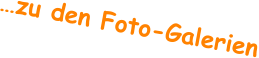 …zu den Foto-Galerien